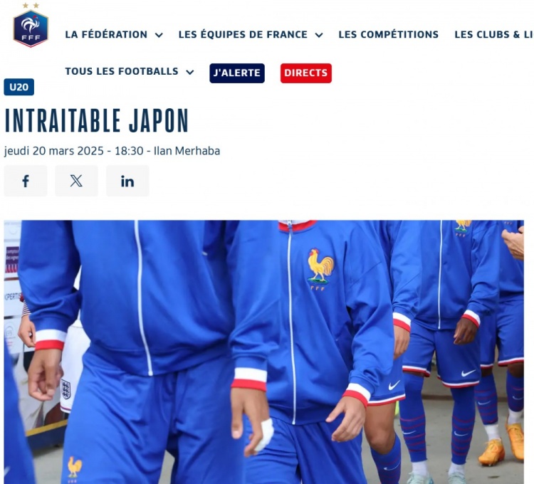 法國U20在熱身賽1-3日本U20，法國足協(xié)官網(wǎng)稱日本隊(duì)“勢不可擋”